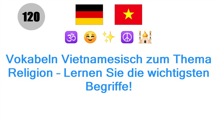 Vokabeln Vietnamesisch zum Thema Religion – Lernen Sie die wichtigsten Begriffe!